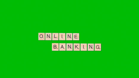 Stop-Motion-Geschäftskonzept-Overhead-Buchstabenfliesen-Aus-Holz,-Die-Wörter-Online-Banking-Auf-Grünem-Bildschirm-Bilden