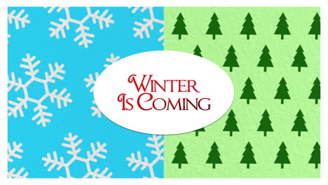 Winter-Is-Coming-with-snowflakes-and-Christmas-green-trees-pattern