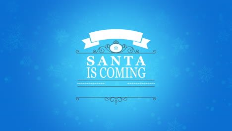 Santa-Is-Coming-with-fall-snowflakes-and-ribbon-in-blue-sky