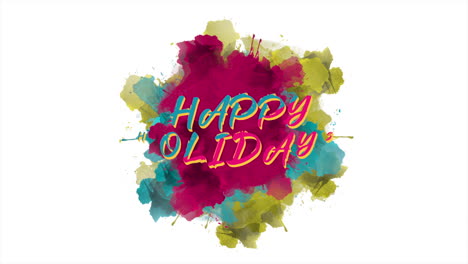 Happy-Holidays-Illuminated-with-Vibrant-Color-Splashes-on-White-Gradient