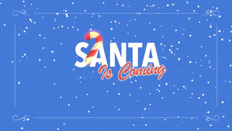 Santa-Is-Coming-with-candy-and-fall-snow-on-blue-gradient