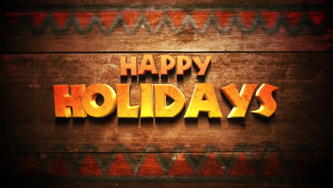Cartoon-Happy-Holidays-text-with-zigzag-pattern-on-wood