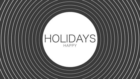 Holidays-happy-simple-and-minimalistic-design-with-white-circle-and-text-on-a-black-background