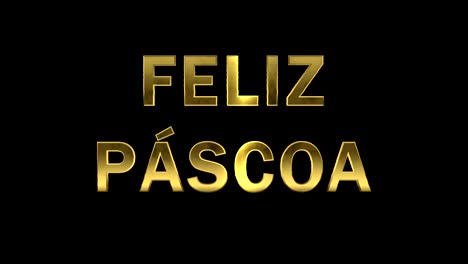 Particles-collecting-in-the-golden-letters---Feliz-Pascoa