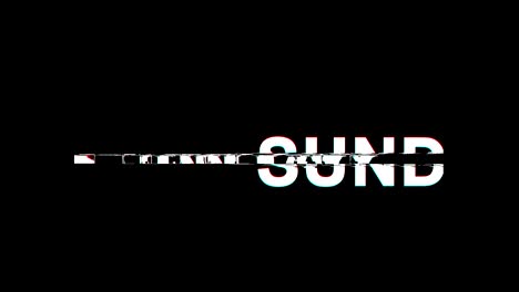 Sonntag-Glitch-Effect-Text-Digital-TV-Distortion-4K-Loop-Animation