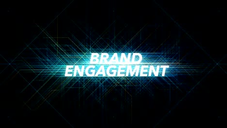 Digital-Lines-Tech-Word---BRAND-ENGAGEMENT