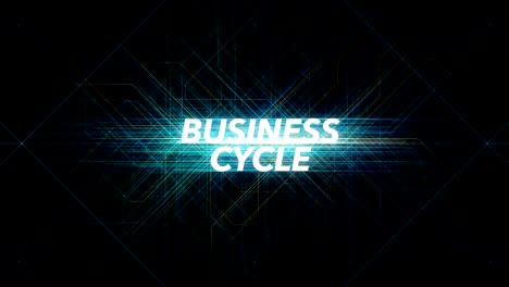 Digital-Lines-Tech-Word---BUSINESS-CYCLE