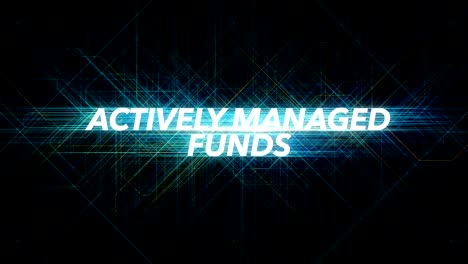 Digital-Lines-Tech-Word---ACTIVELY-MANAGED-FUNDS