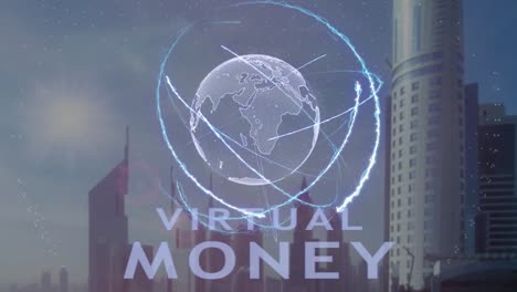 Texto-de-dinero-virtual-con-holograma-3d-de-la-tierra-contra-el-telón-de-fondo-de-la-metrópolis-moderna