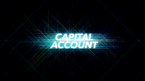 Digital-Lines-Tech-Word---CAPITAL-ACCOUNT