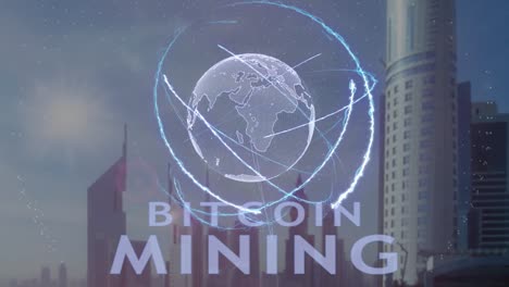 Bitcoin-Mining-Text-mit-3d-Hologramm-des-Planeten-Erde-vor-dem-Hintergrund-der-modernen-Metropole