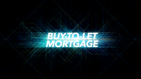 Digital-Lines-Tech-Word---BUY-TO-LET-MORTGAGE