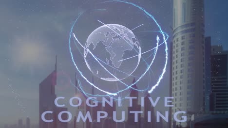 Cognitive-computing-Text-mit-3d-Hologramm-des-Planeten-Erde-vor-dem-Hintergrund-der-modernen-Metropole