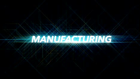 Digital-Lines-Tech-Word---MANUFACTURING