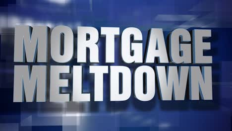 Dynamic-Mortgage-Meltdown-News-Transition-and-Title-Page-Background-Plate