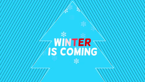 Winter-Is-Coming-with-Christmas-tree-and-snowflakes-on-blue-background