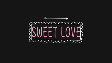 Sweet-Love-with-white-elegance-frame-and-arrow-on-black-gradient