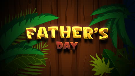 Cartoon-Fathers-Day-text-with-green-tropical-leafs-on-wood