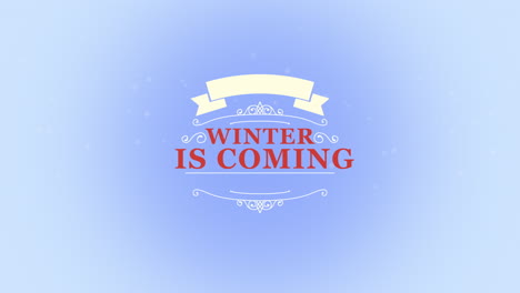 Winter-Is-Coming-with-ribbon-and-ornament-on-blue-gradient