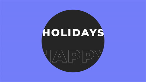 Happy-Holidays-text-on-circle-and-fashion-blue-gradient