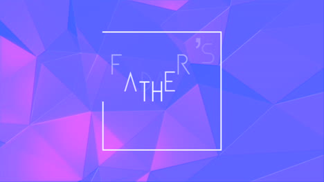 Animation-intro-text-Father-Day-on-purple-gradient-fashion-and-minimalism-background-with-hexagons