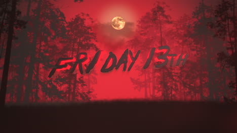 Animation-text-Friday-13th-and-mystical-background-with-dark-forest-and-fog