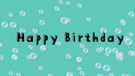 Feliz-Cumpleaños-Escrito-Sobre-Fondo-Turquesa-Con-Burbujas