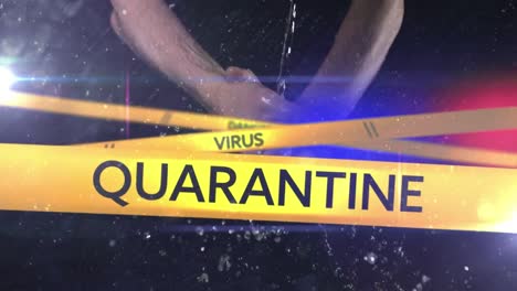 Words-Danger,-Quarantine-and-Virus-written-on-yellow-tape-over-person-washing-hands-in-the-backgroun
