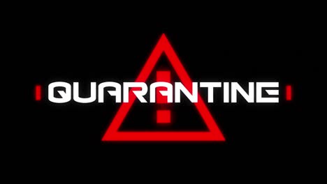 Animation-of-the-word-Quarantine-written-over-triangle-warning-road-sign--on-black-background
