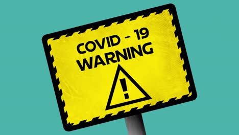 Animation-of-the-words-Covid-19-warning-written-in-black-letters-on-yellow-sign-on-green-background.