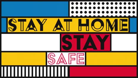 Animation-of-words-Stay-At-Home-Stay-Safe-written-on-moving-colorful-banners