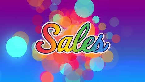 Animation-of-sales-text-in-rainbow-letters-over-multiple-colourful-spots
