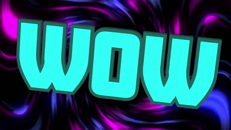 Animation-of-wow-text-over-glowing-pink-and-blue-light-trails-in-background