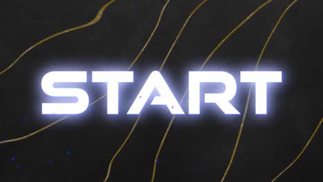 Animation-of-start-glowing-text-over-gold-lines-on-black-background