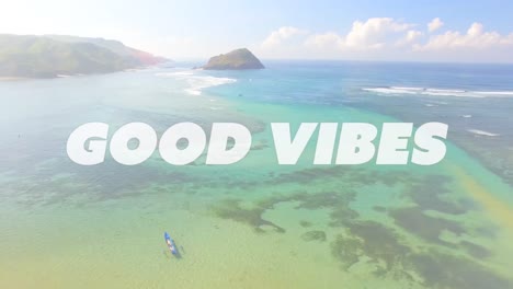 Animation-of-the-words-good-vibes-written-in-white-letters-over-sunny-blue-sky-and-clear-ocean