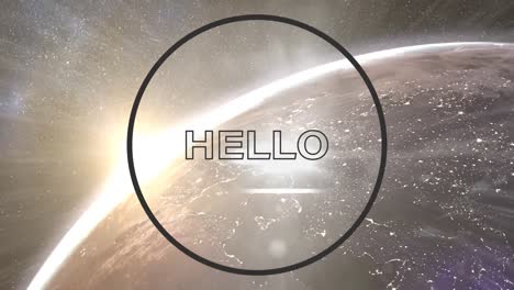 Animation-of-hello-text-in-black-round-frame-over-glowing-globe-in-background