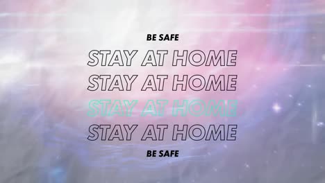 Animation-of-be-safe-stay-at-home-text-in-black-letters-over-glowing-pink-to-purple-universe