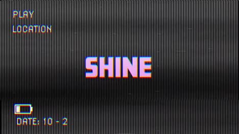 Digital-animation-of-glitch-vhs-effect-over-shine-text-against-black-background