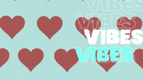 Animation-of-vibes-text-with-red-hearts-on-blue-background