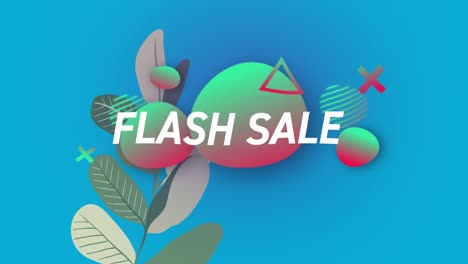 Animation-of-flash-sale-text-over-shapes-and-plants-moving-in-hypnotic-motion