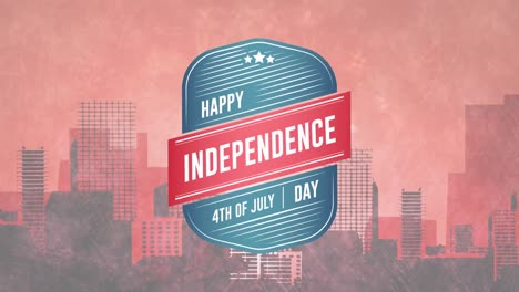 Animation-of-happy-fourth-of-july-independence-day-text-over-cityscape