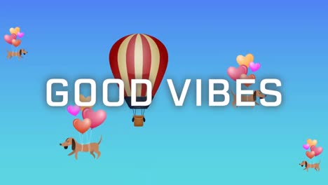 Animation-of-the-words-good-vibes-in-white-with-hot-air-balloon,-balloons-and-dogs-on-blue