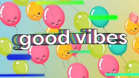 Animation-of-the-words-good-vibes-in-white-with-colourful-floating-balloons-and-capsules