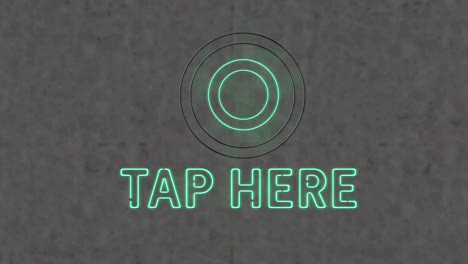 Animation-of-blue-neon-text,tap-here,-on-grey-background