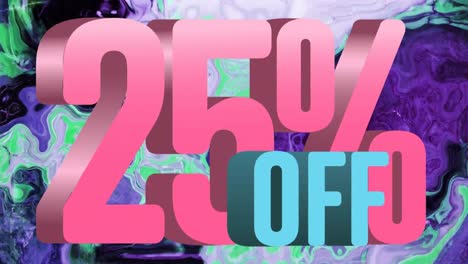 Animation-of-pink-and-blue-text-25-percent-off,-over-swirling-green-and-purple