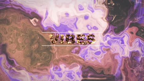 Animation-of-text-vibes-in-glittering-gold,-over-purple-and-brown-swirling-background