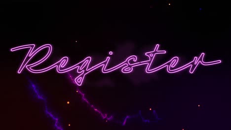 Animation-of-text,-register,-in-pink-neon,-with-colourful-light-trails-on-dark-background