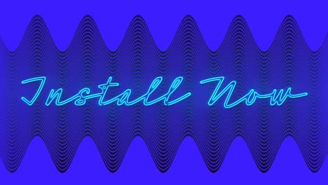 Animation-of-text,-install-now,-in-blue-neon,-with-moving-parallel-wavy-lines-on-blue-background