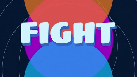 Animation-of-text-fight,-in-pale-blue-over-three-colourful-circles,-on-black-background