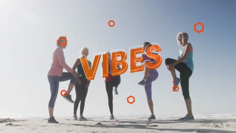 Animation-of-text-vibes,-in-orange,-with-orange-circles,-over-women-exercising-on-beach